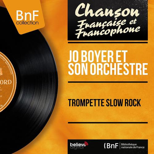 Постер альбома Trompette slow rock (Mono version)