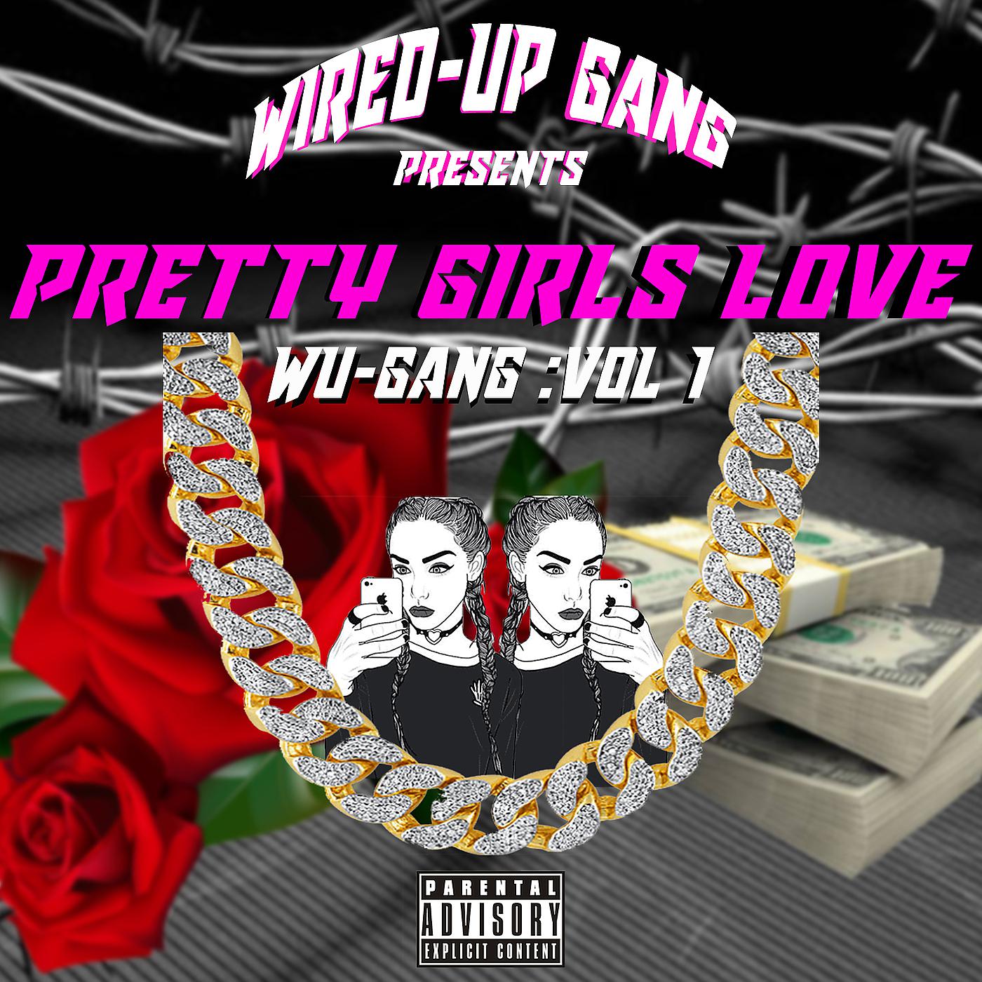 Постер альбома Pretty Girls Love Wu Gang, Vol. 1