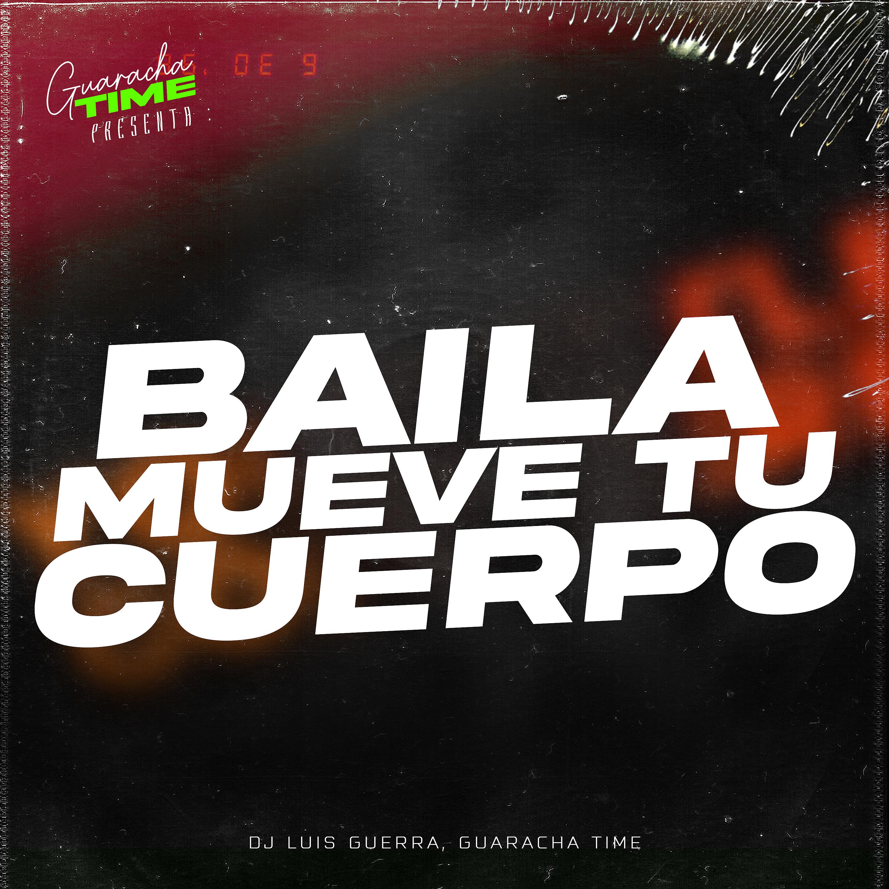 Постер альбома Baila Mueve Tu Cuerpo