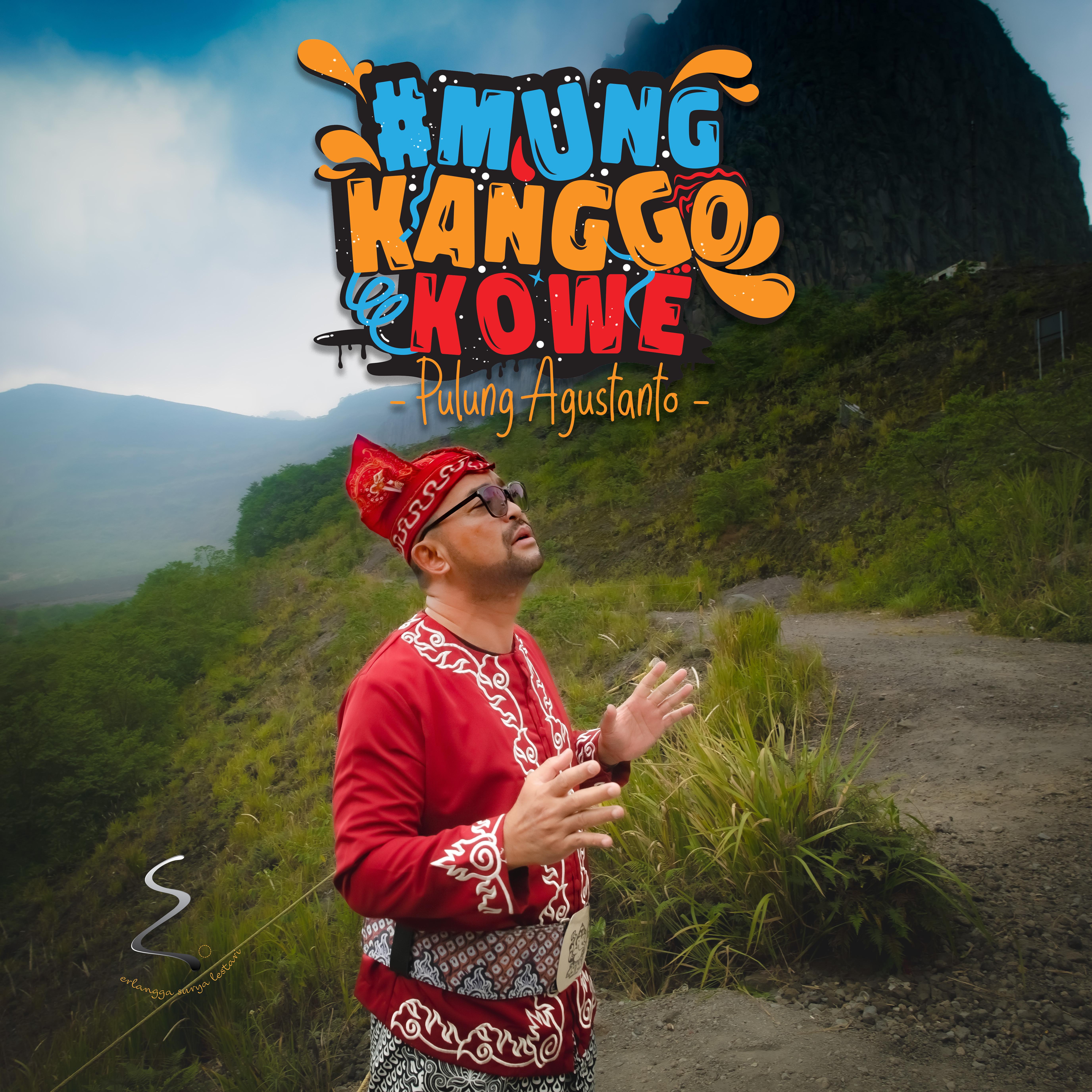 Постер альбома Mung Kanggo Kowe