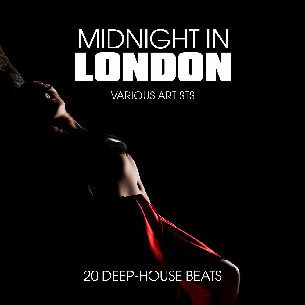 Постер альбома Midnight in London (20 Deep-House Beats)