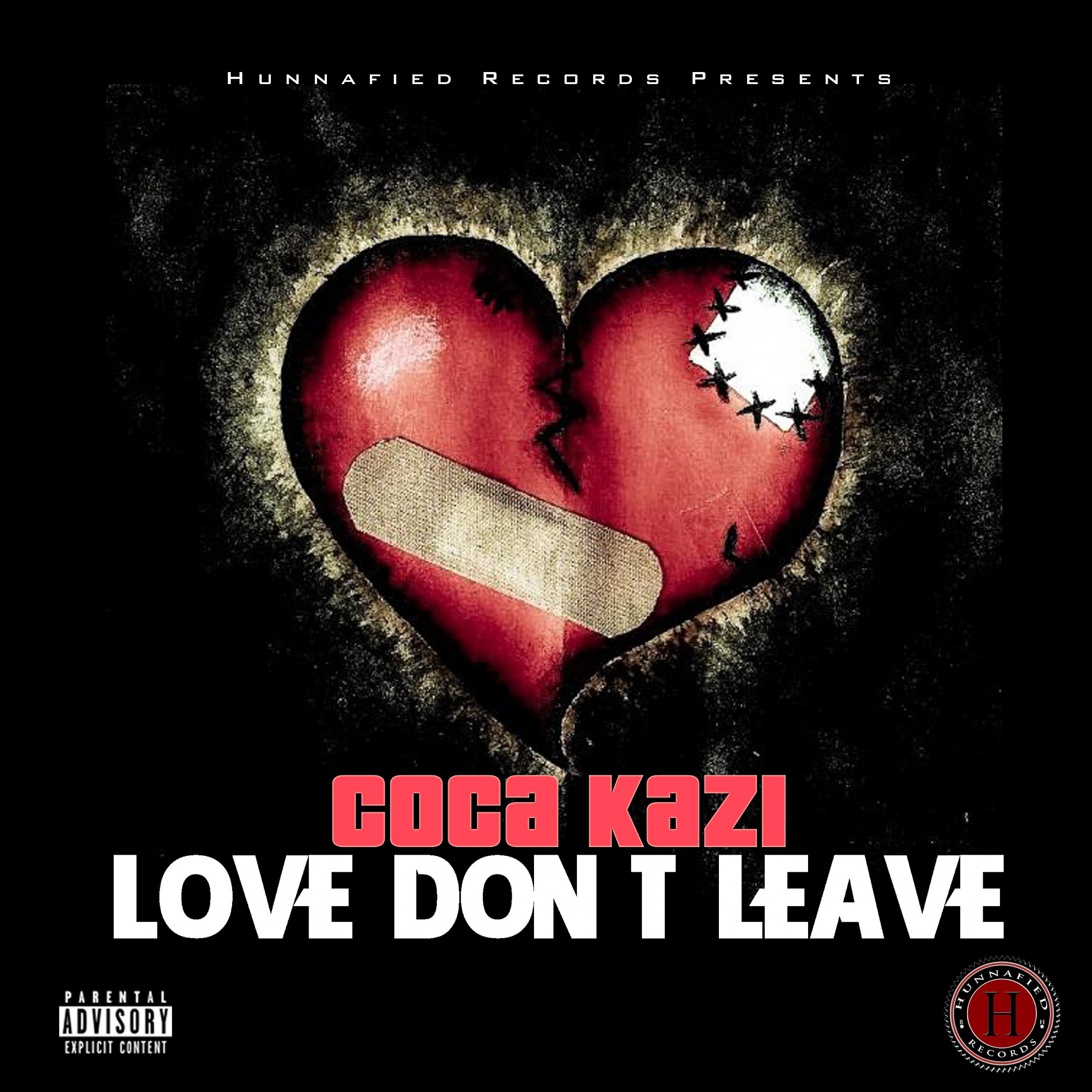 Постер альбома Love Don't Leave - Single