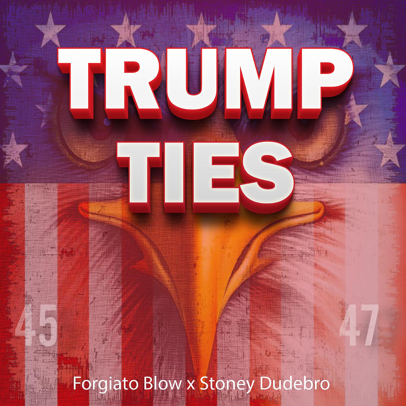 Постер альбома Trump Ties