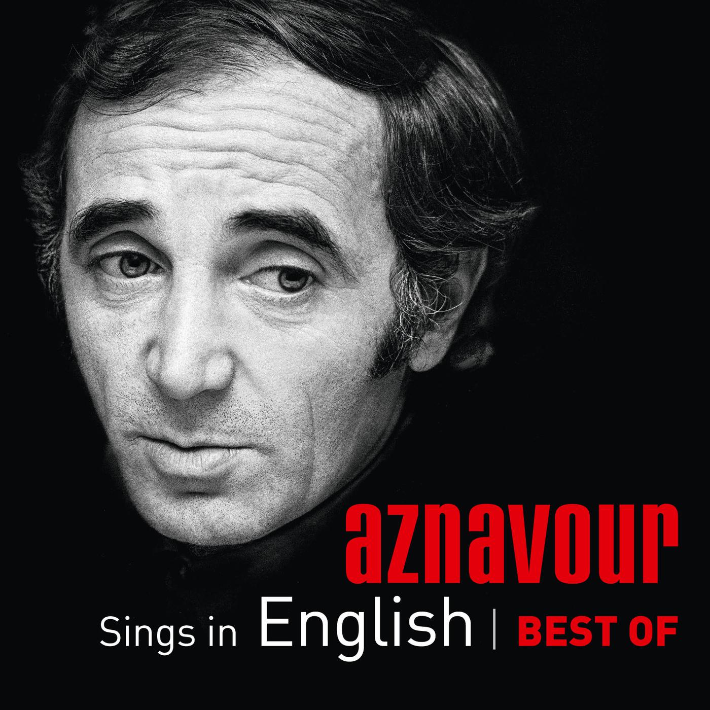 Постер альбома Aznavour Sings In English - Best Of