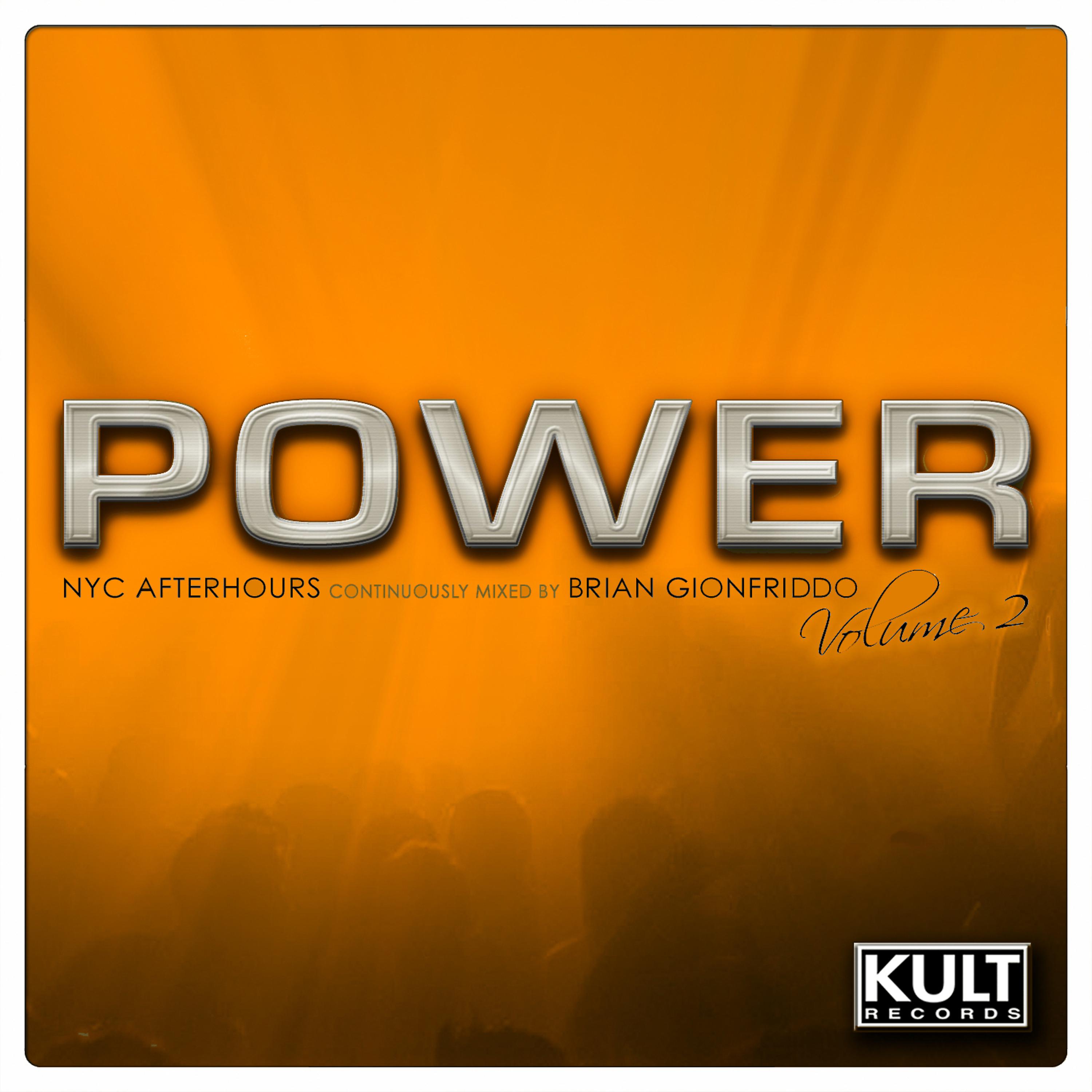 Постер альбома Kult Records Presents: Power Volume 2 [NYC Tribal Afterhours-Mixed and Non Mixed Compilation]
