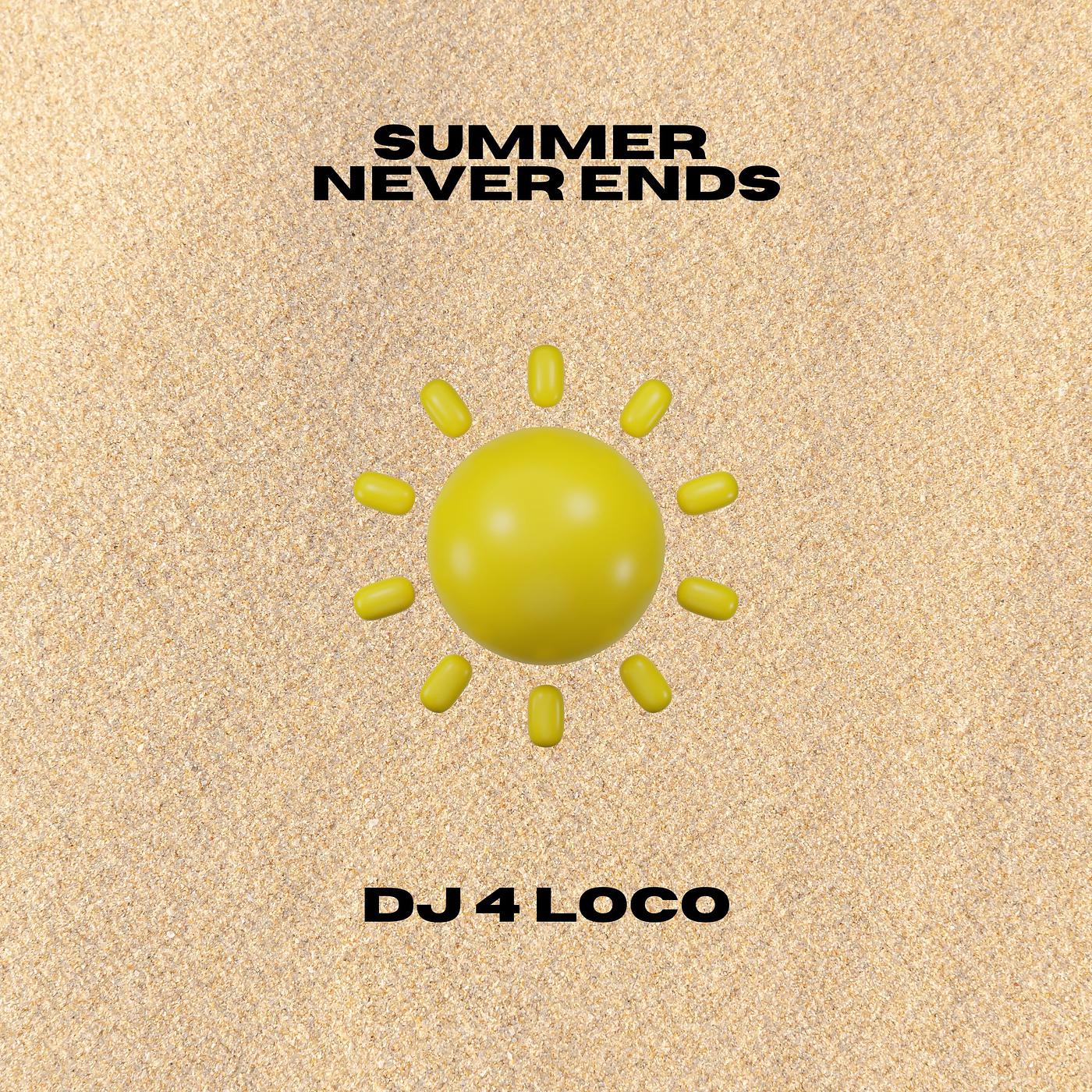 Постер альбома Summer Never Ends