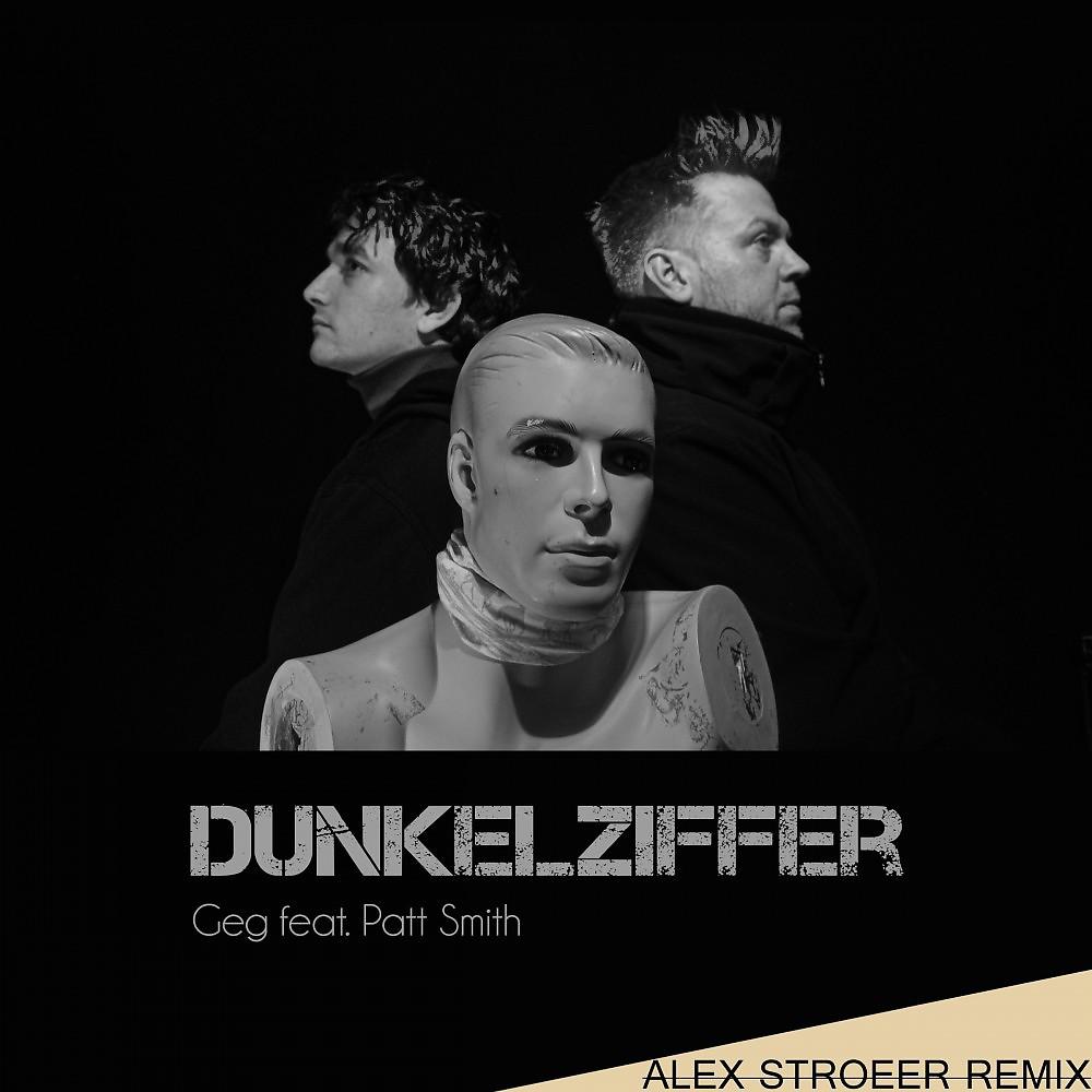 Постер альбома Dunkelziffer (Alex Stroeer Remix)