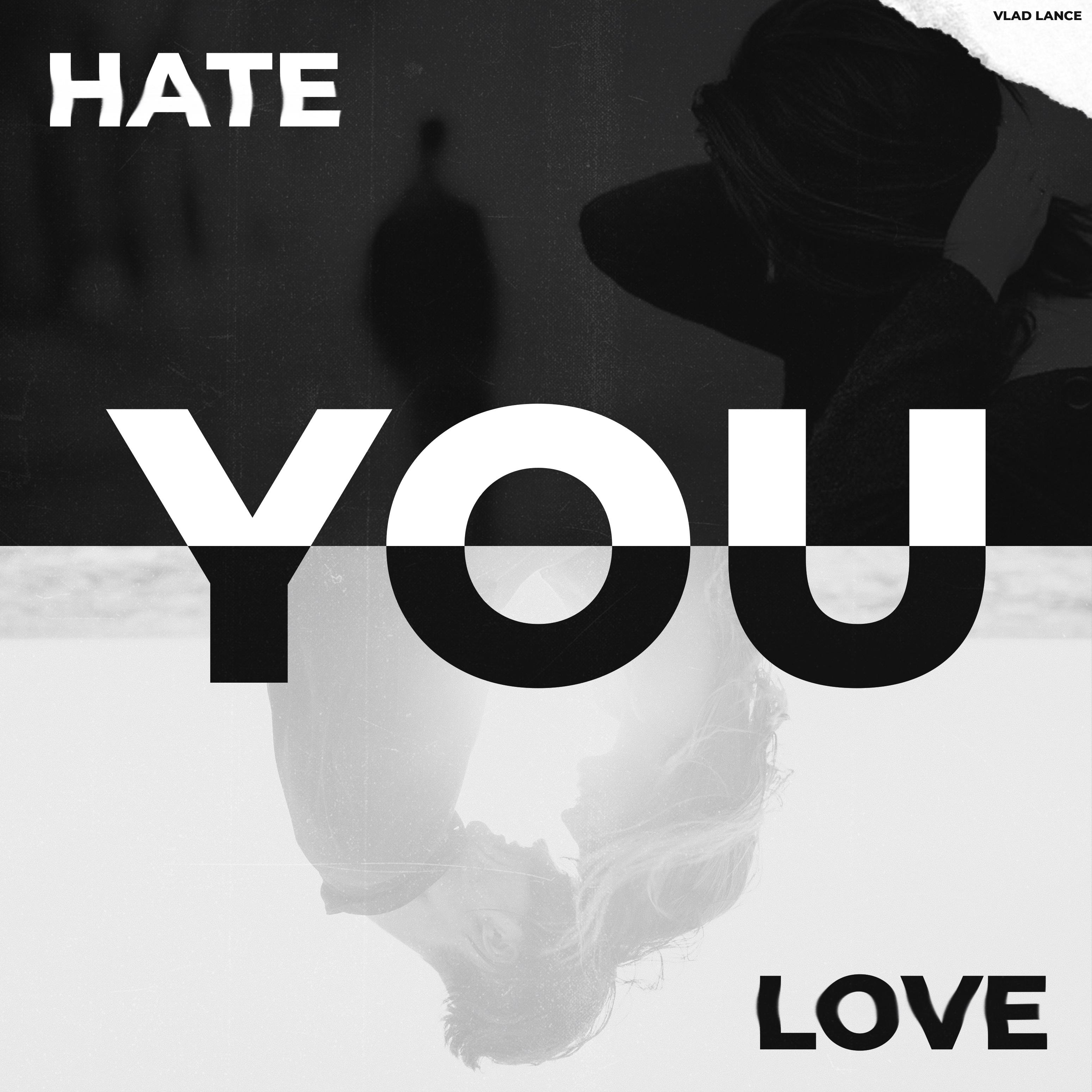 Постер альбома Hate you, love you