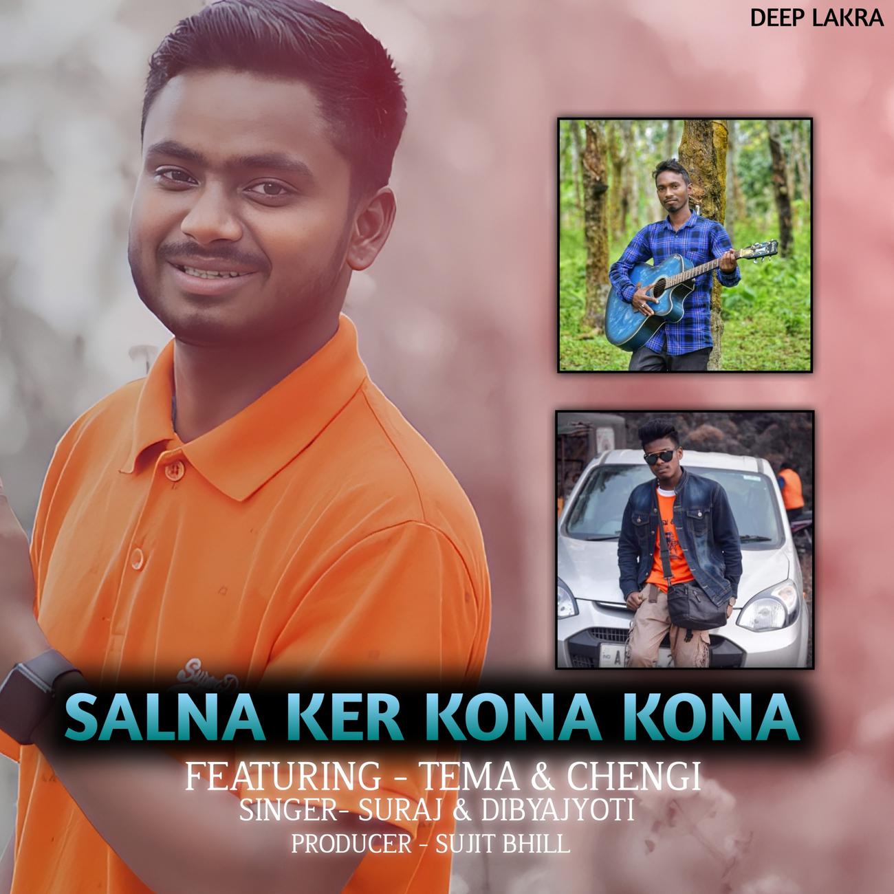 Постер альбома Salna Ker Kona Kona