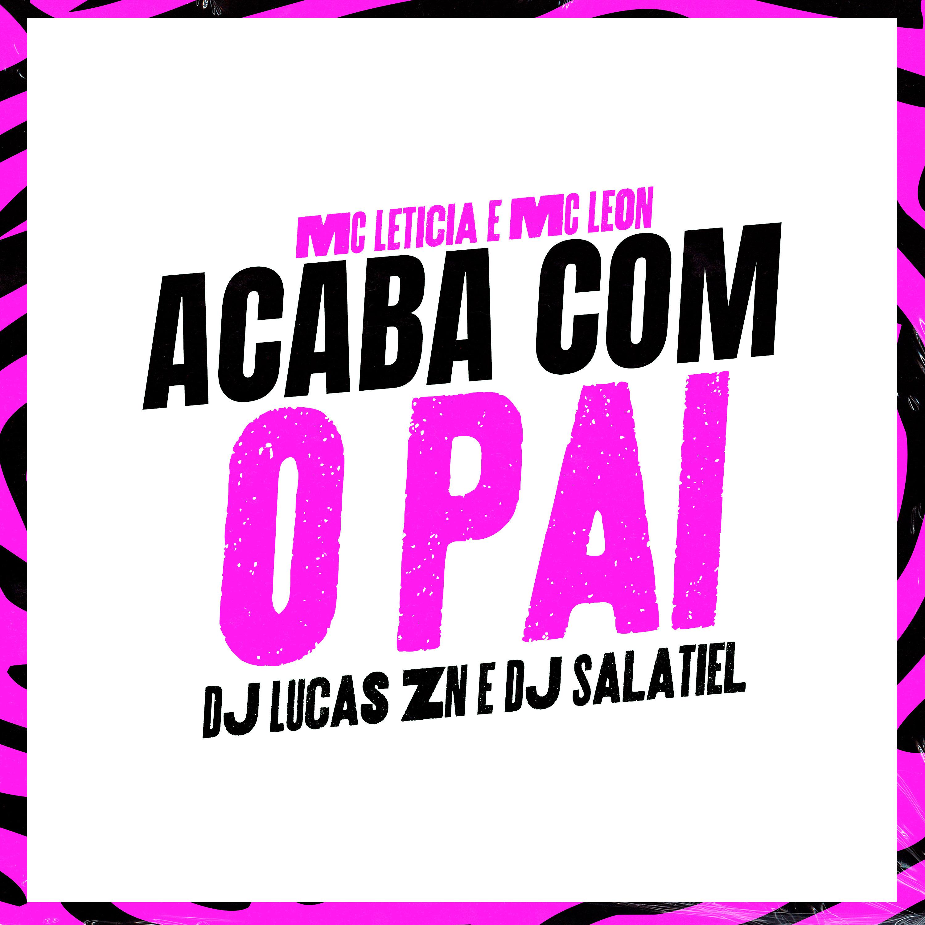Постер альбома Acaba Com o Pai