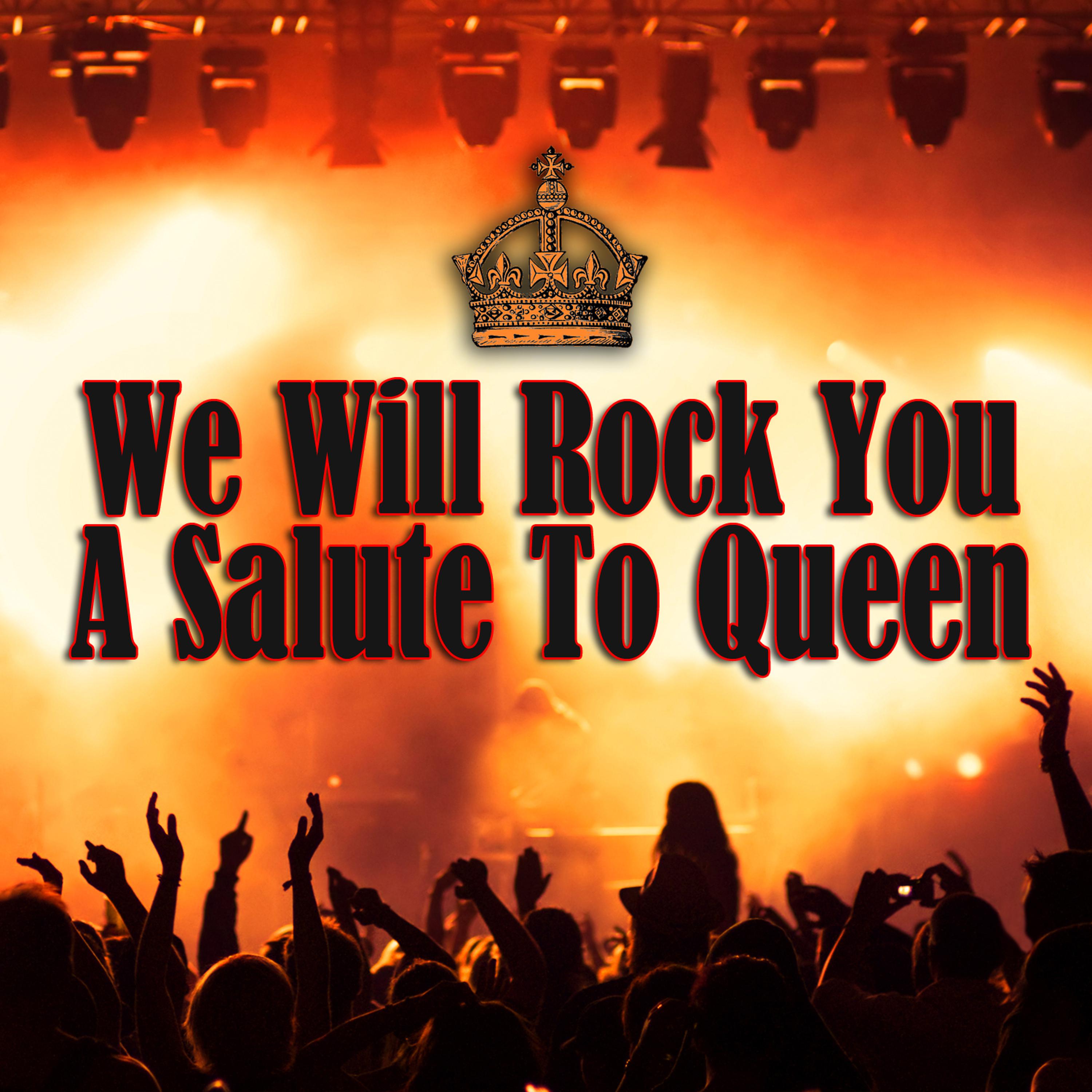 Постер альбома We Will Rock You - A Salute To Queen
