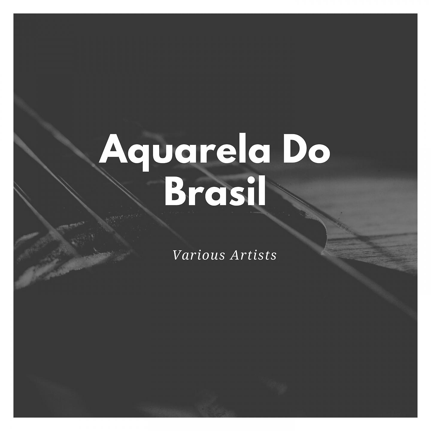 Постер альбома Aquarela Do Brasil
