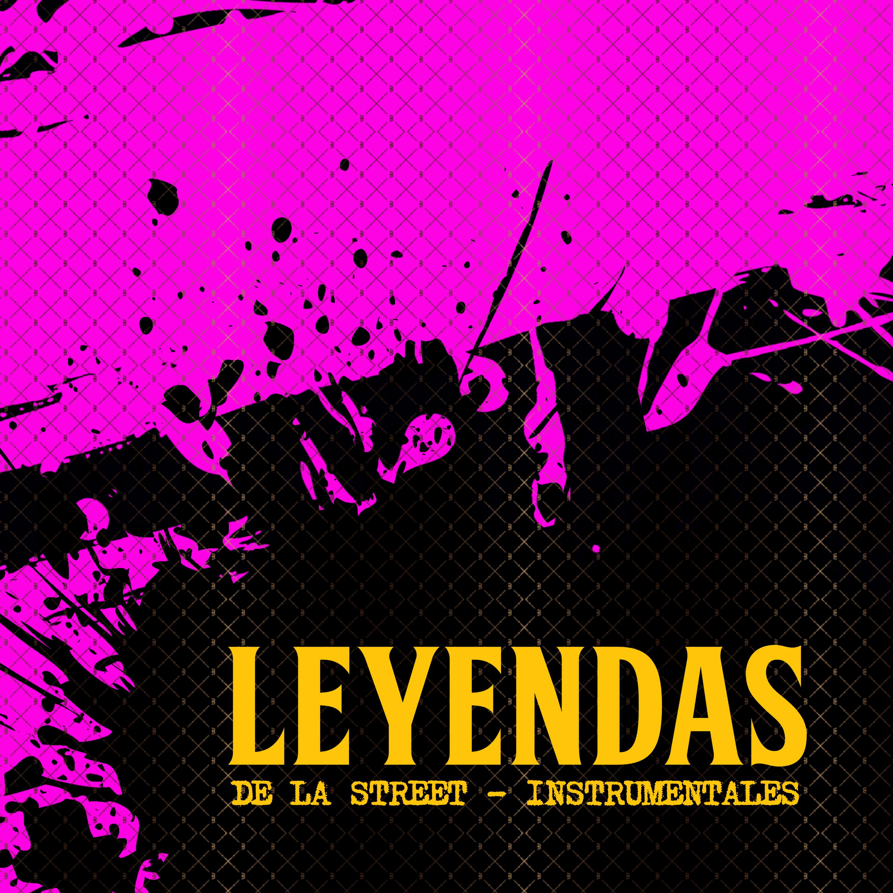 Постер альбома Leyendas de la Street