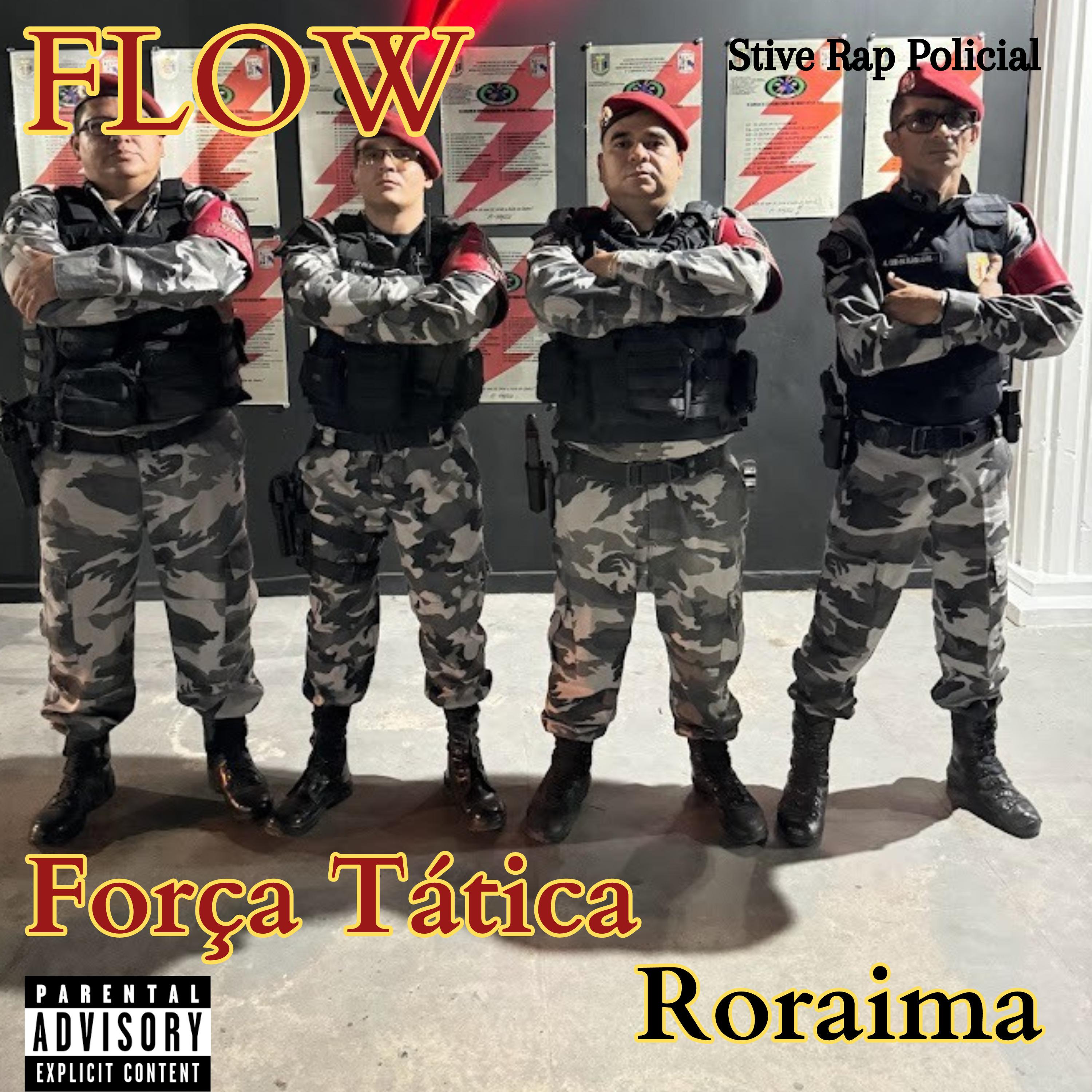 Постер альбома Flow Força Tática Roraima