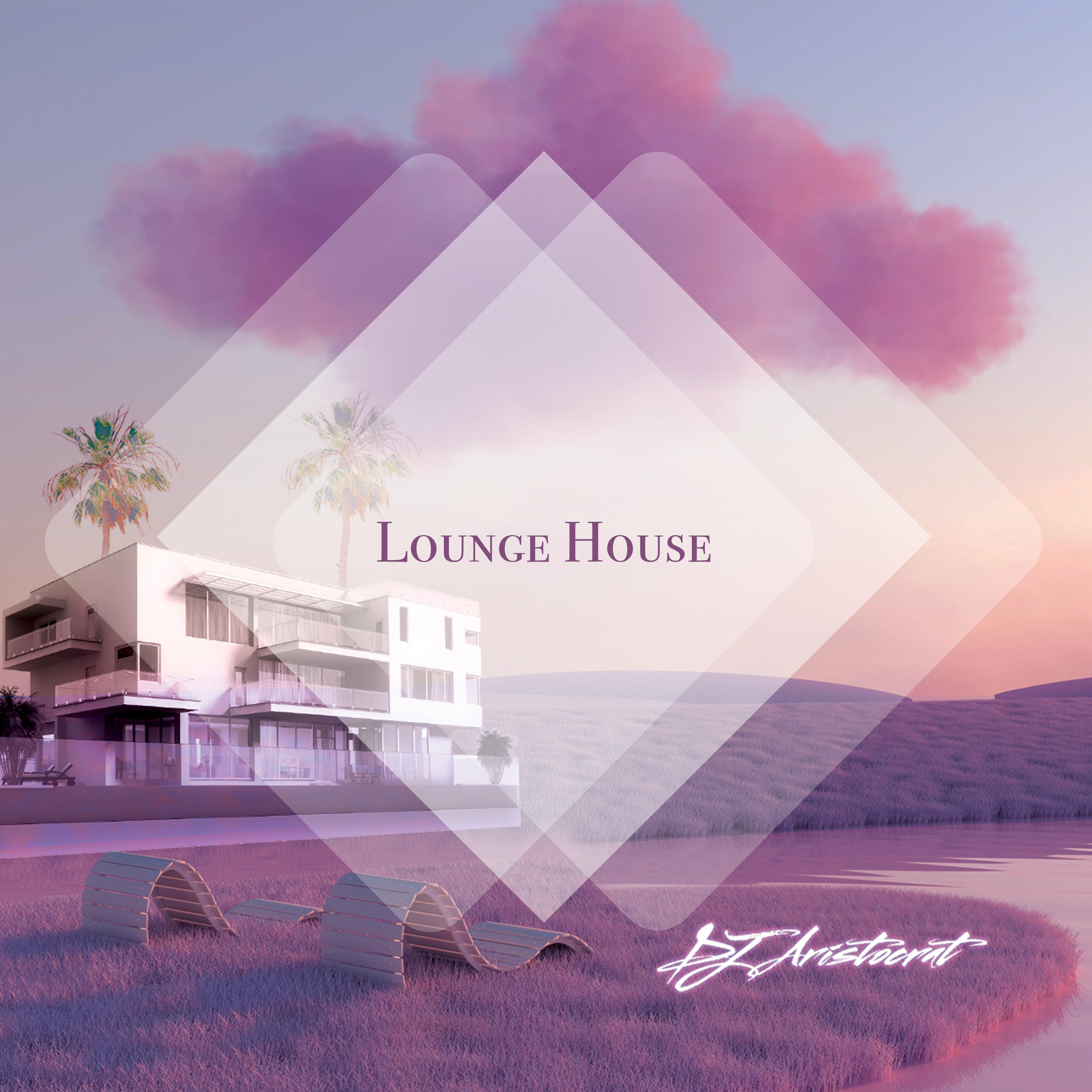 Постер альбома Lounge House