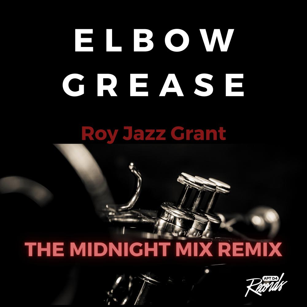 Постер альбома Elbow Grease (The Midnight Mix Remix)