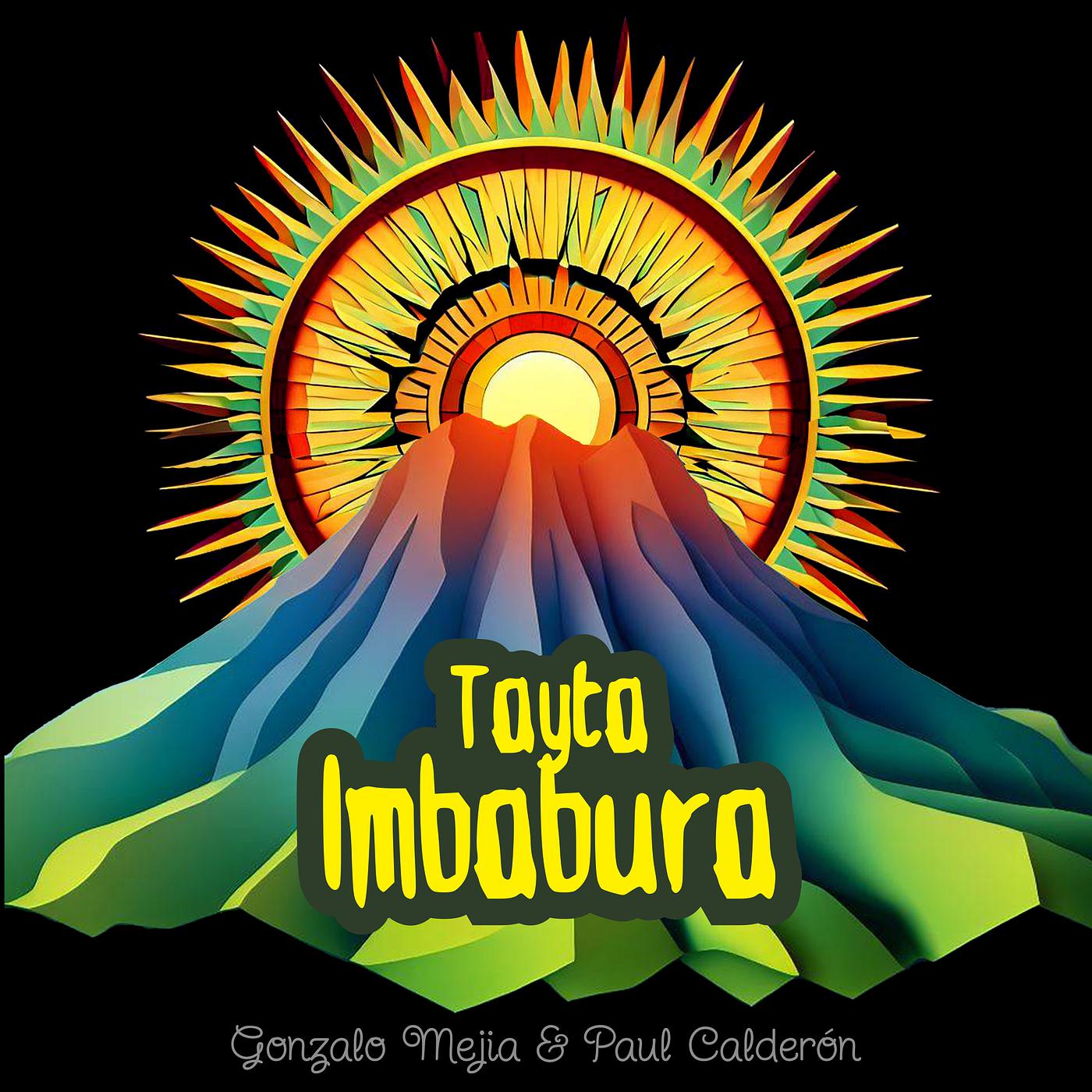 Постер альбома Tayta Imbabura