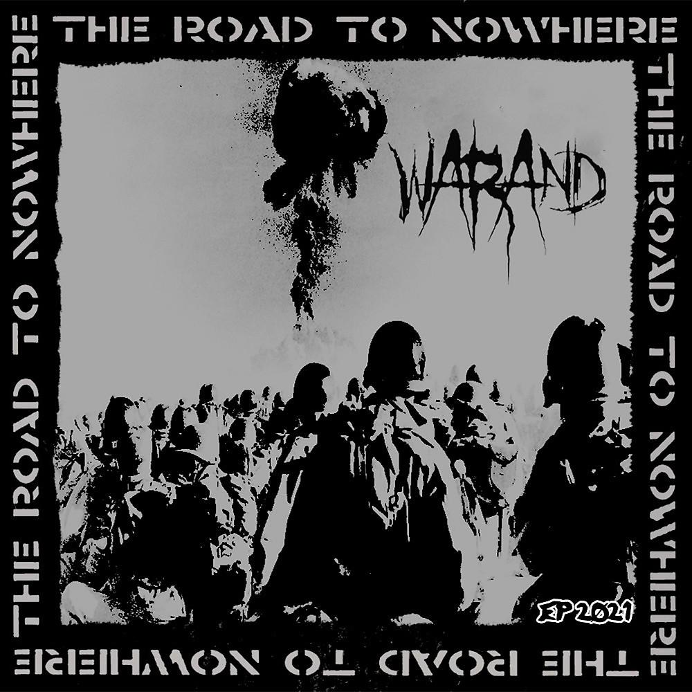 Постер альбома The Road To Nowhere