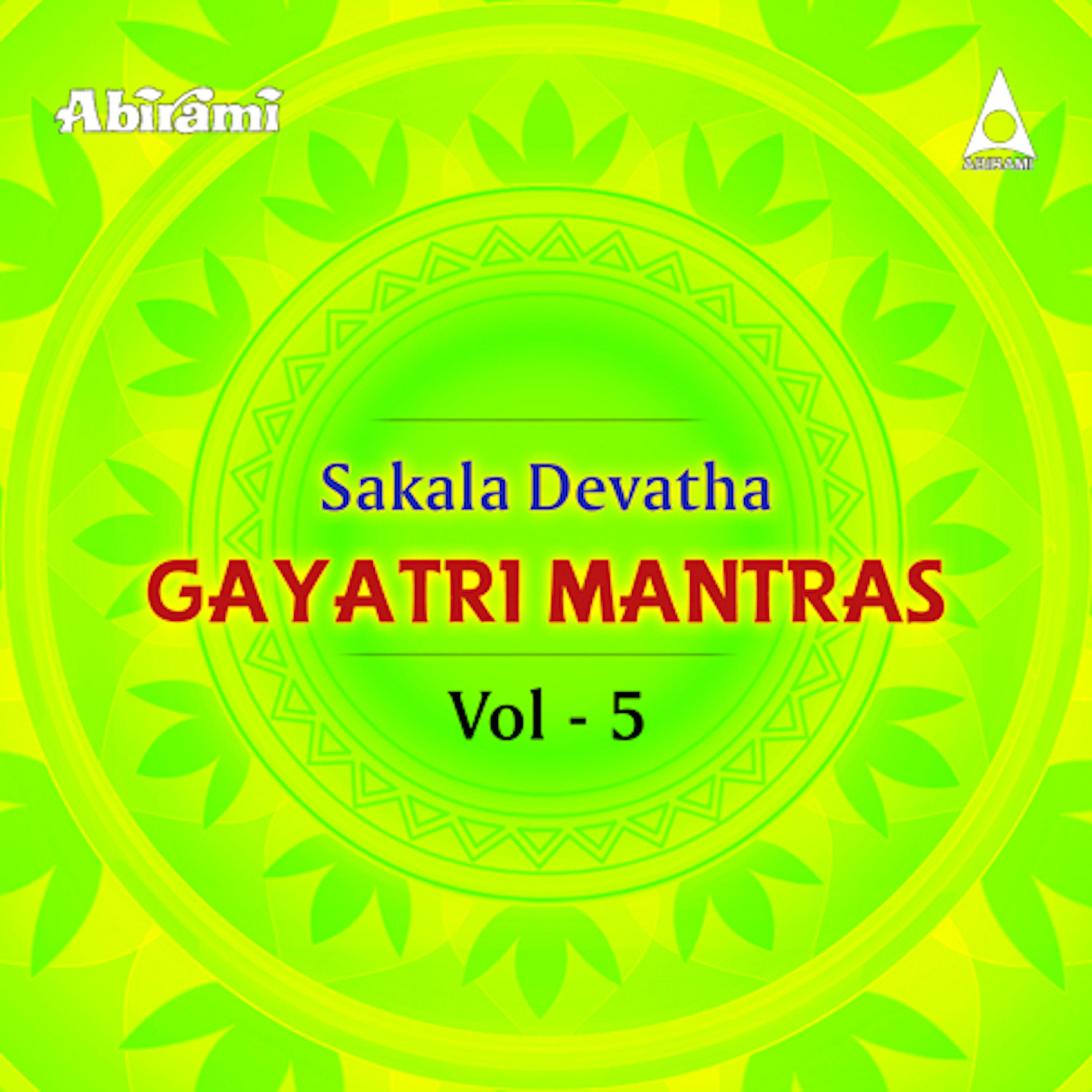Постер альбома Sakala Devatha Gayatri Mantras, Vol. 5
