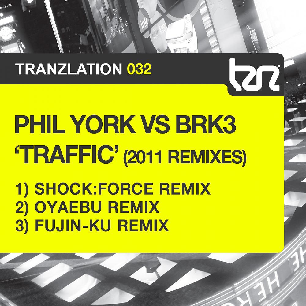 Постер альбома Traffic (2011 Remixes)