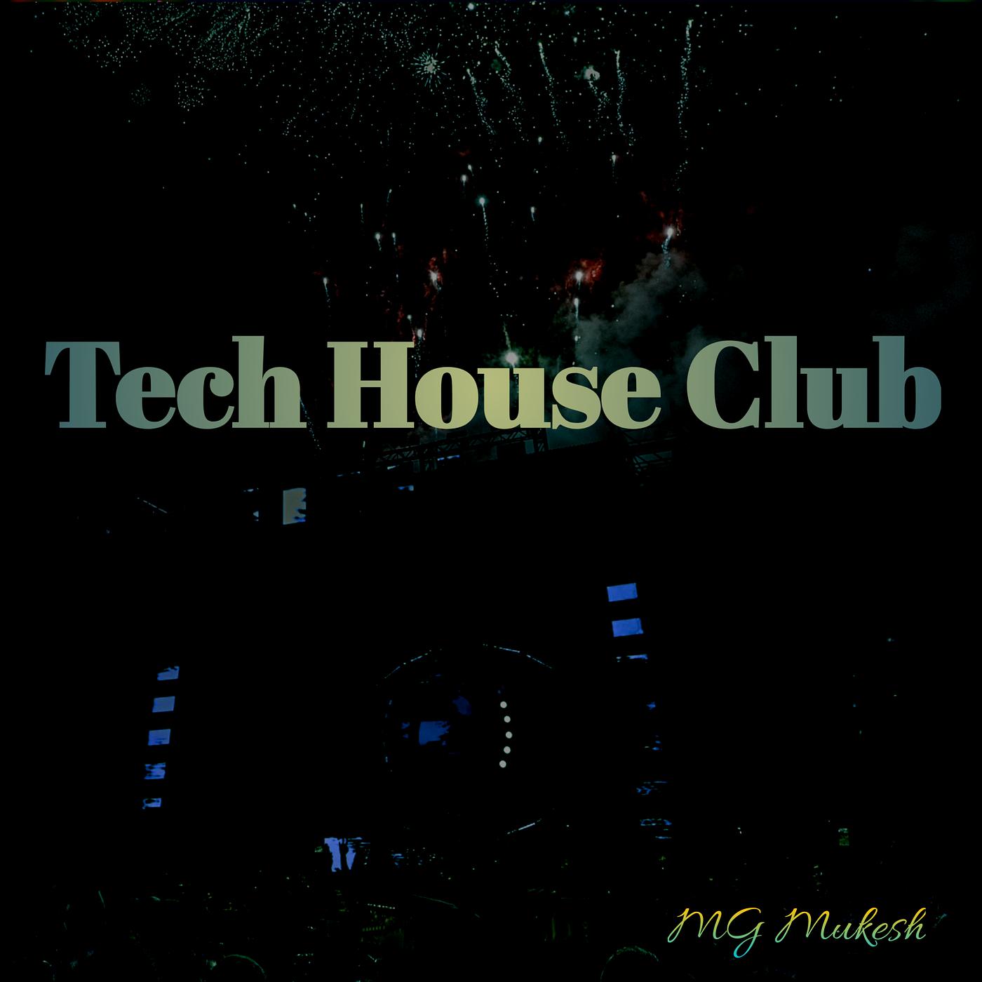 Постер альбома Tech House Club