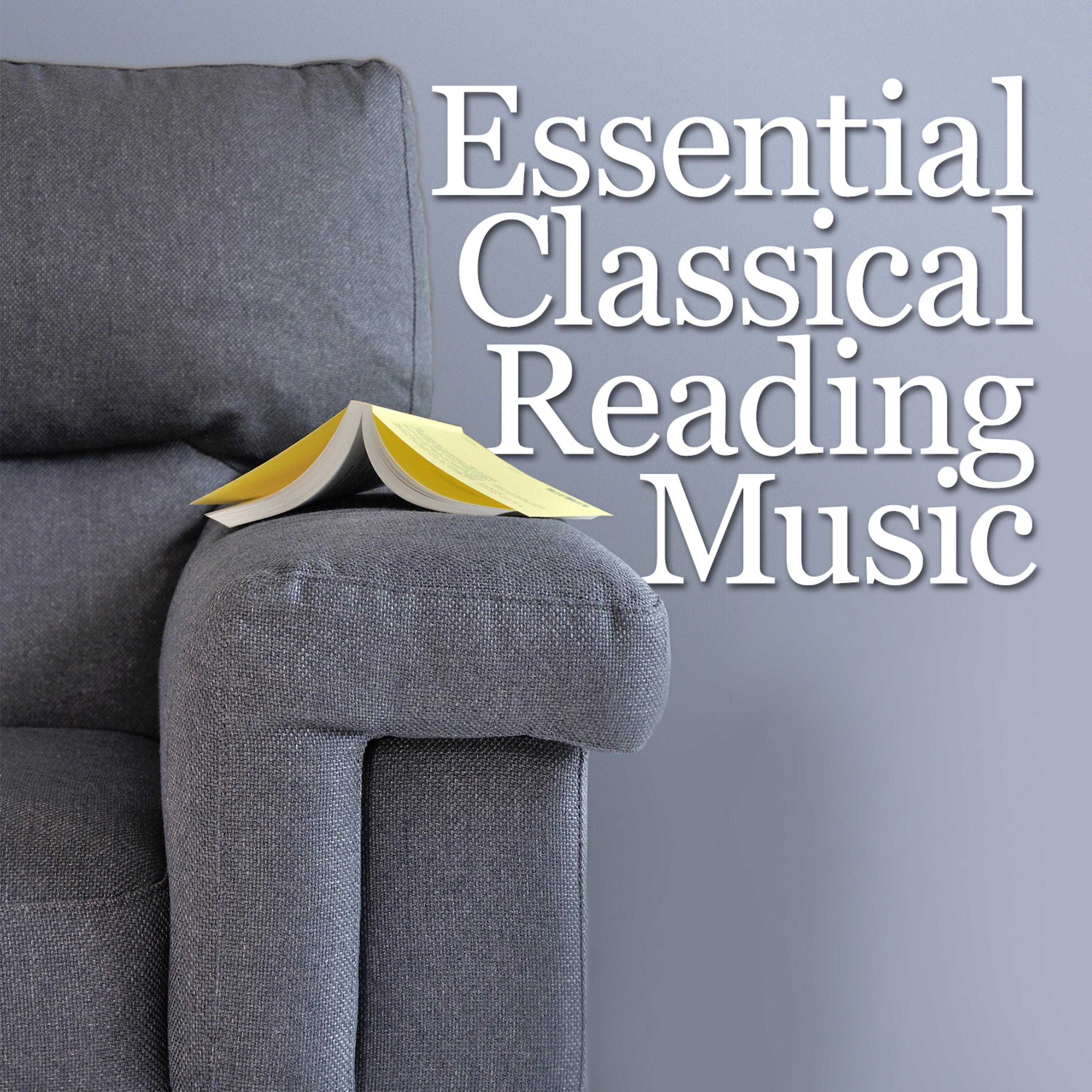 Постер альбома Essential Classical Reading Music