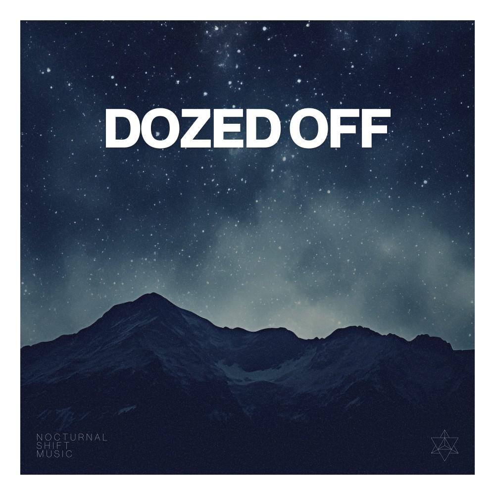 Постер альбома Dozed Off