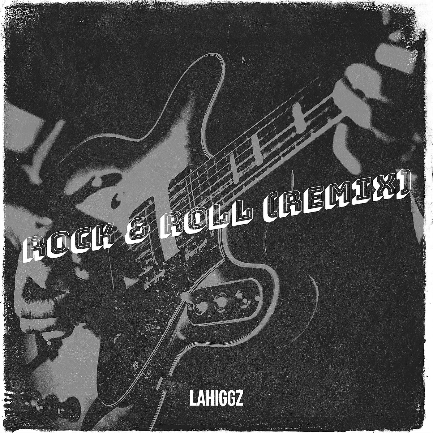 Постер альбома Rock & Roll (Remix)