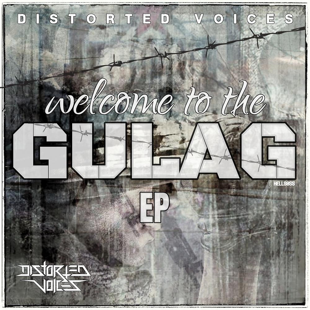 Постер альбома Welcome to the Gulag EP