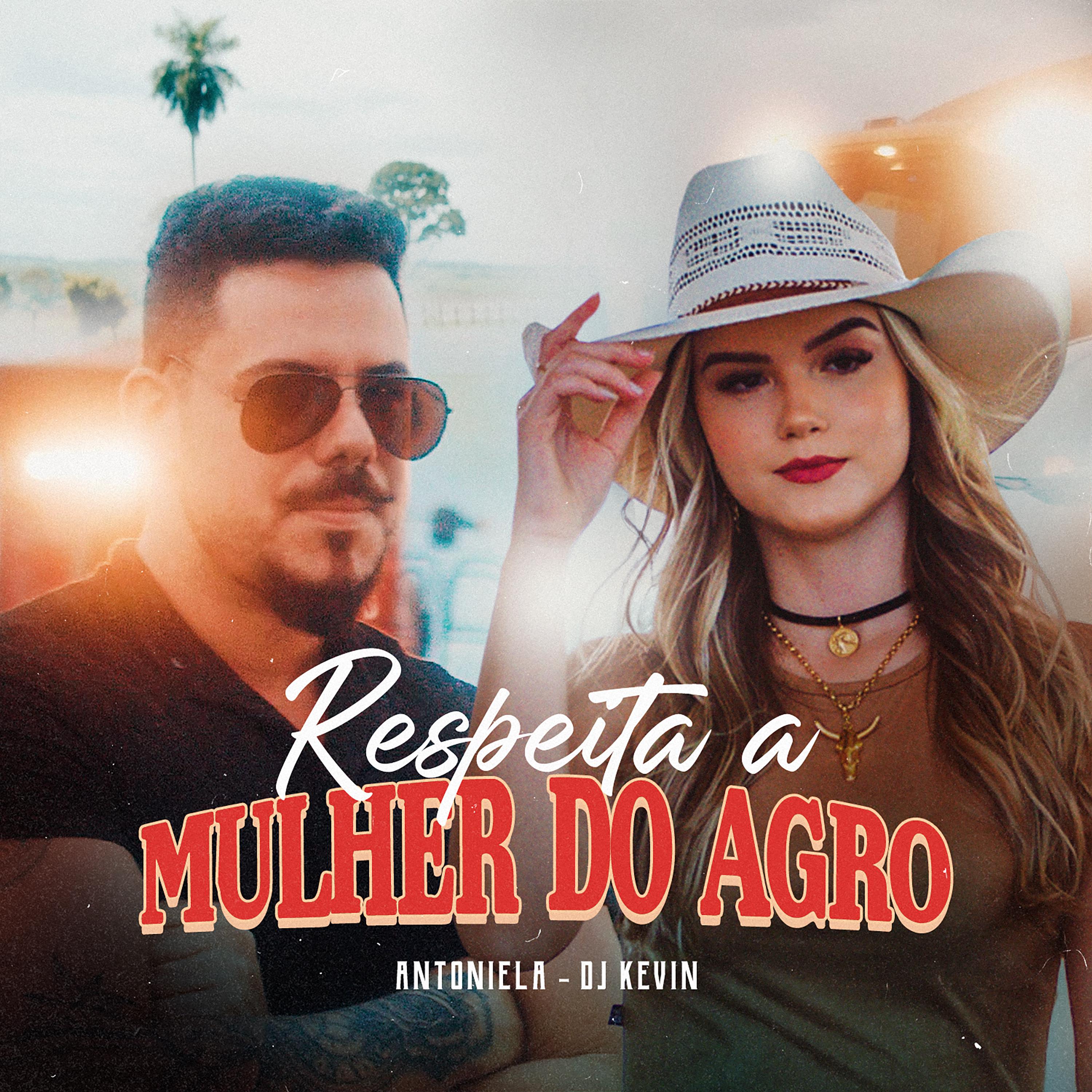 Постер альбома Respeita a Mulher do Agro