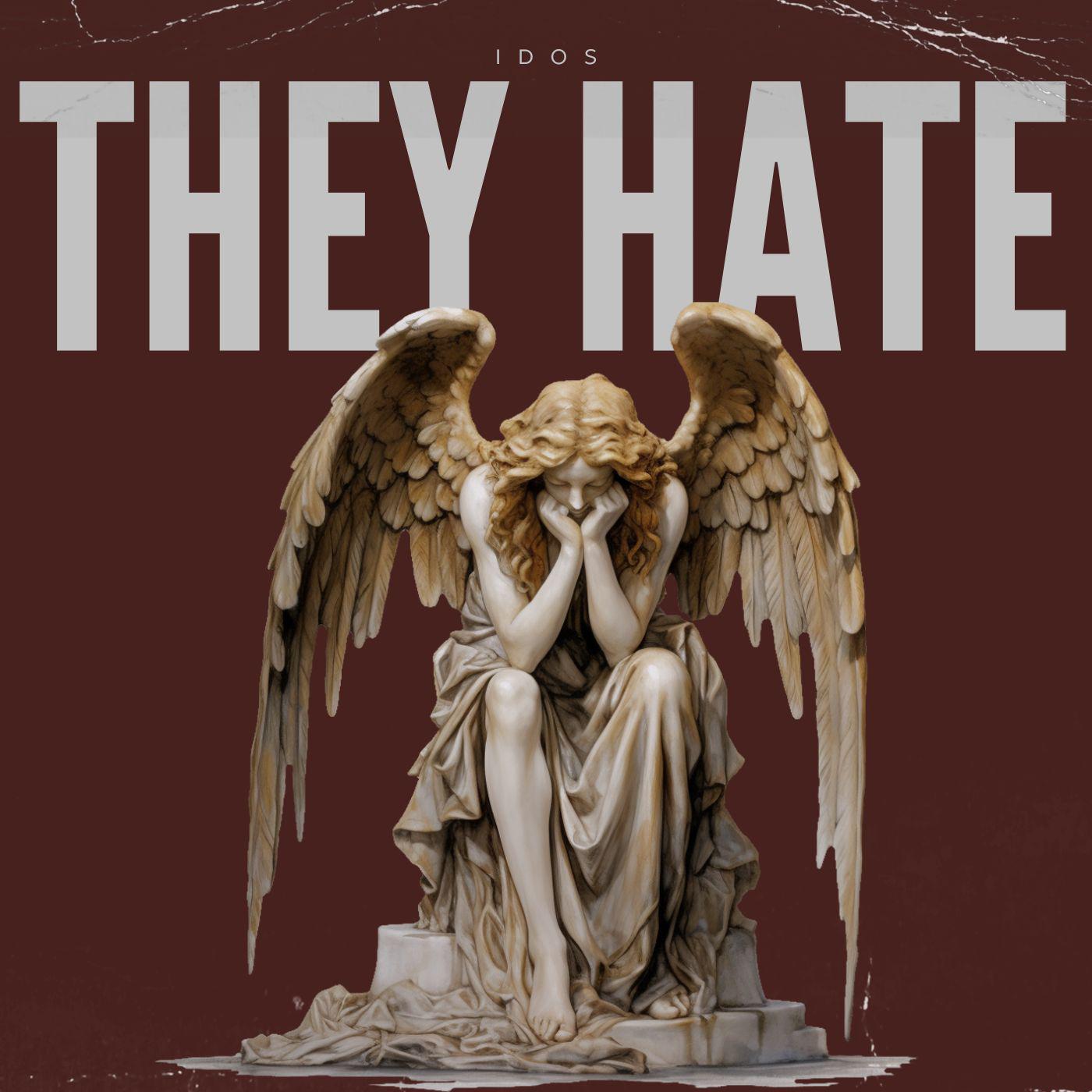 Постер альбома They Hate