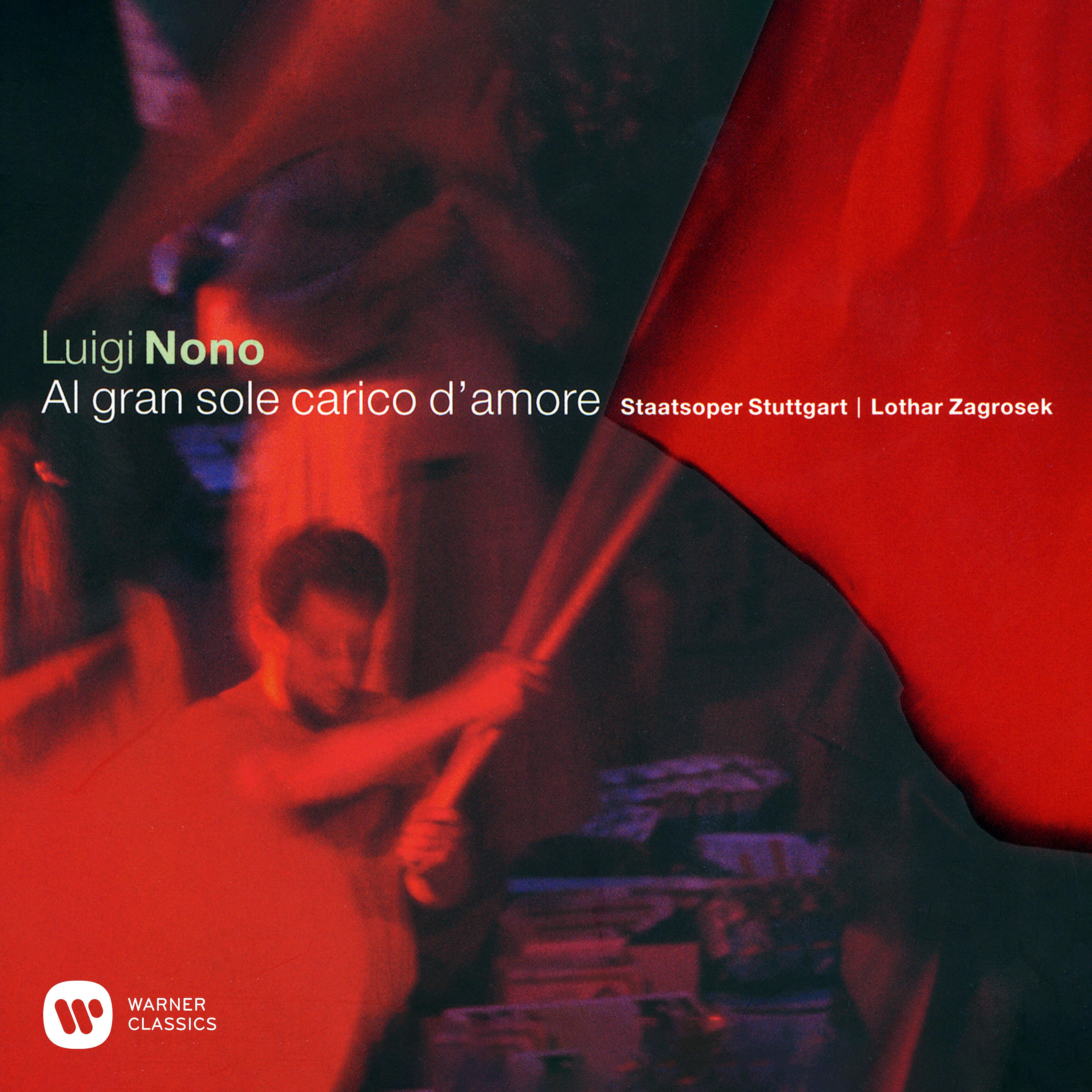 Постер альбома Nono: Al gran sole carico d'amore