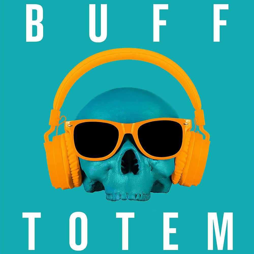 Постер альбома Buff Totem