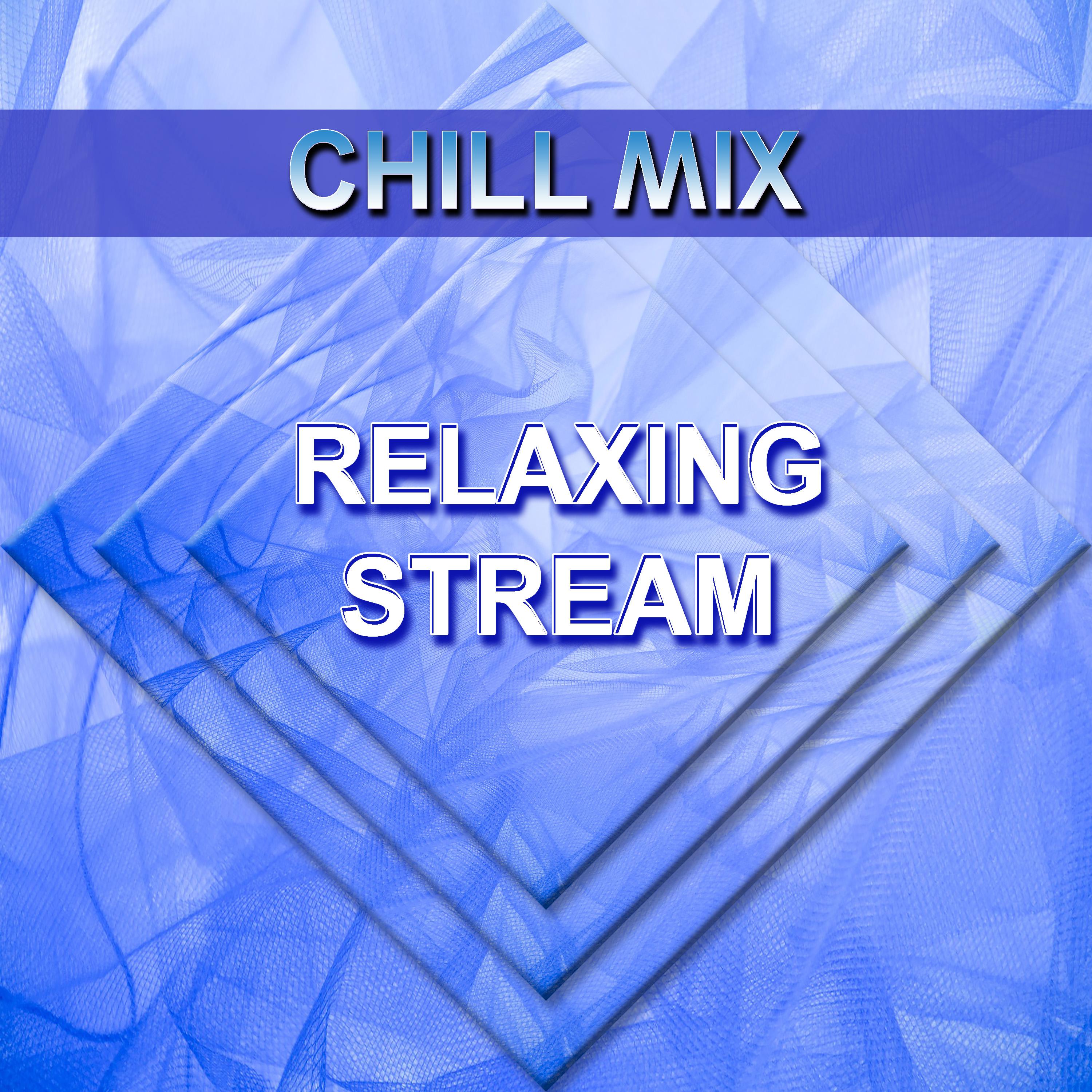 Постер альбома Relaxing Stream