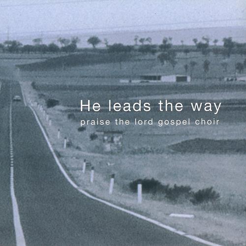 Постер альбома He Leads the Way