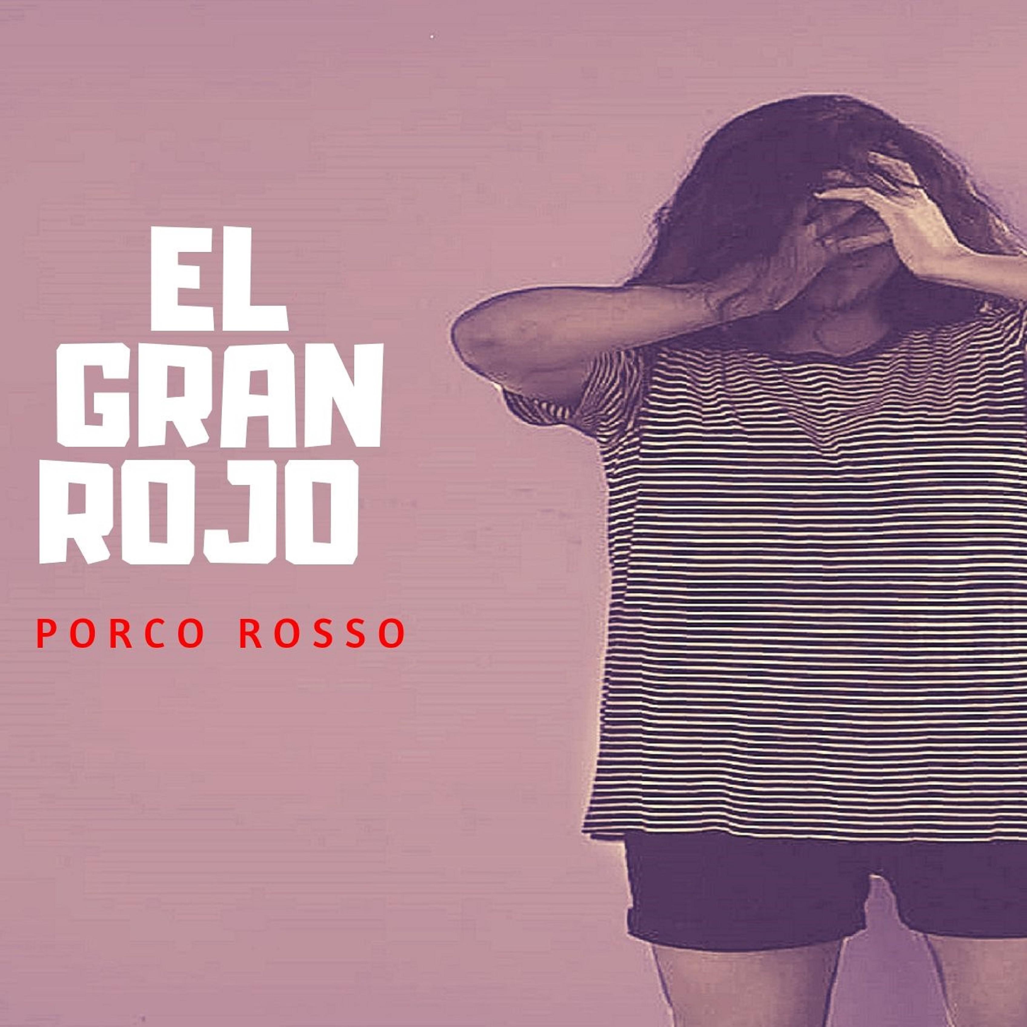 Постер альбома El Gran Rojo