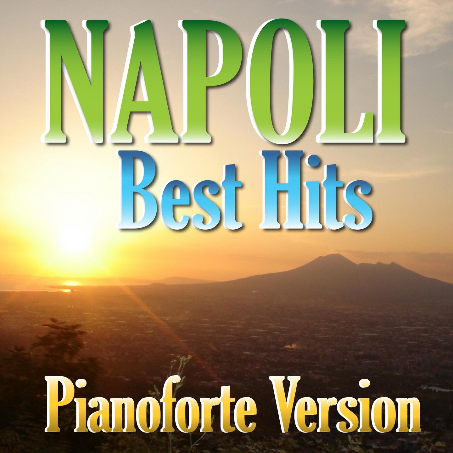 Постер альбома Napoli Best Hits Piano Collection