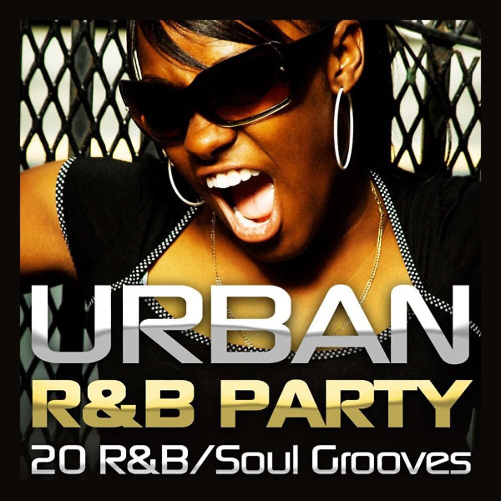 Постер альбома Urban R&B Party - 20 R&B / Soul Grooves