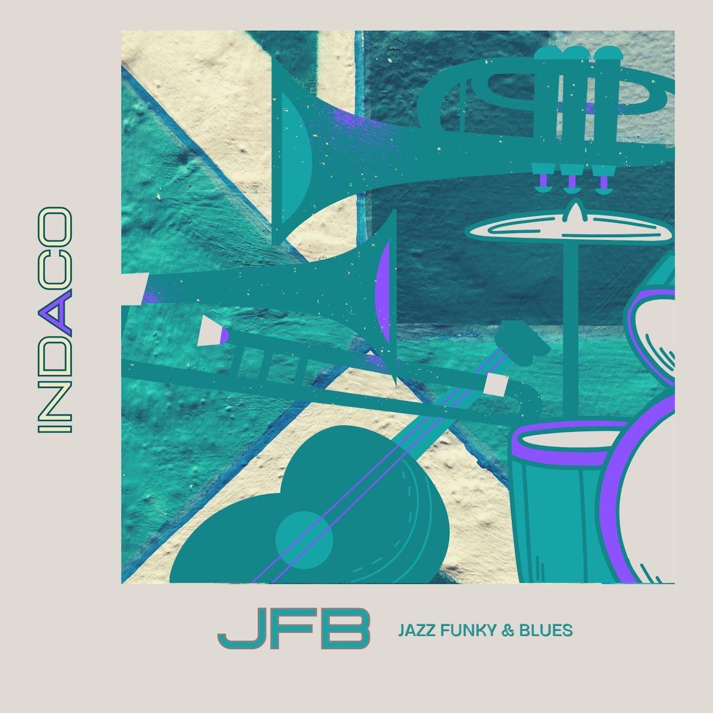 Постер альбома JFB Jazz Funky & Blues