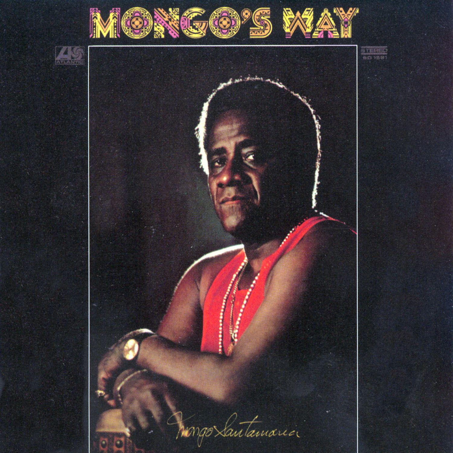 Постер альбома Mongo's Way
