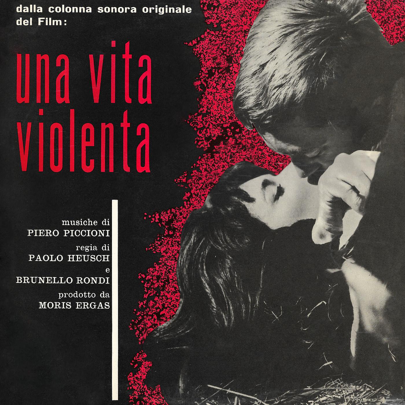 Постер альбома Una vita violenta