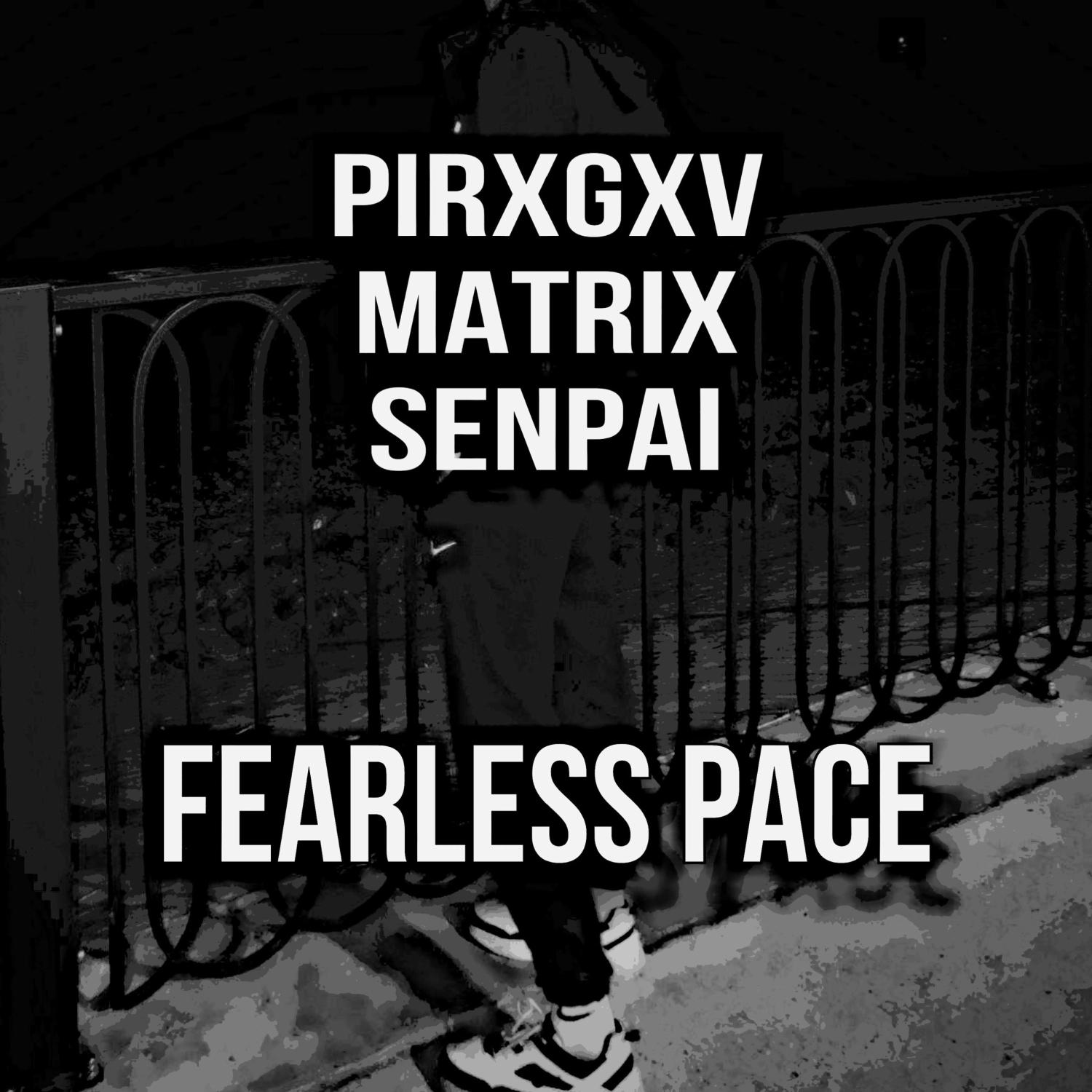 Постер альбома FEARLESS PACE