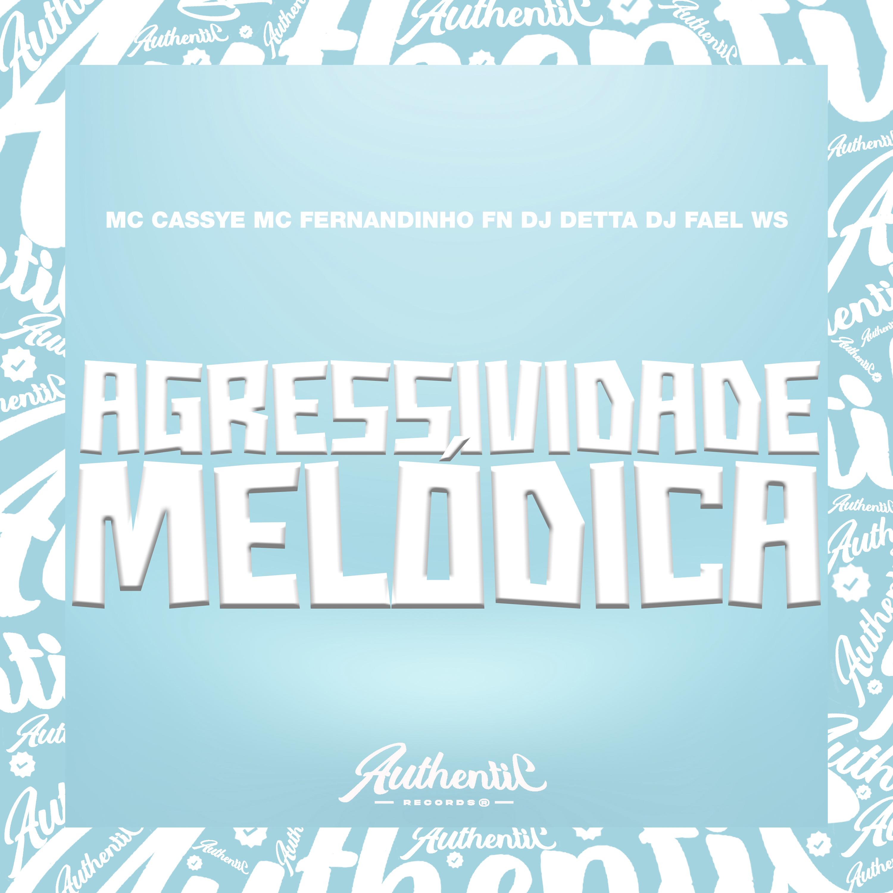 Постер альбома Agressividade Melódica