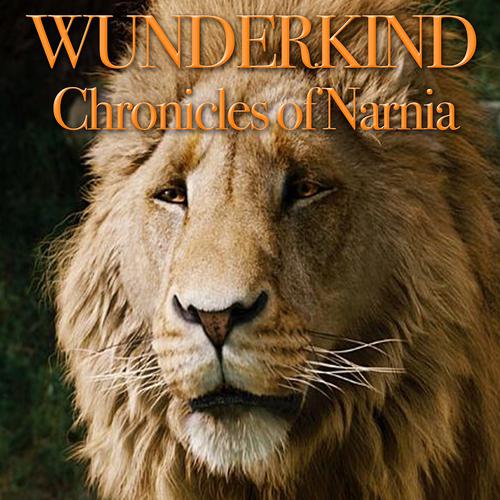 Постер альбома Wunderkind (From "Chronicles of Narnia")