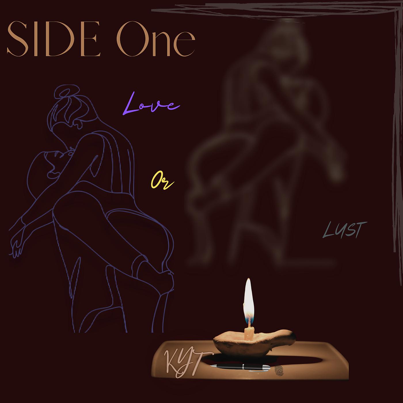 Постер альбома Side One (Love or Lust)
