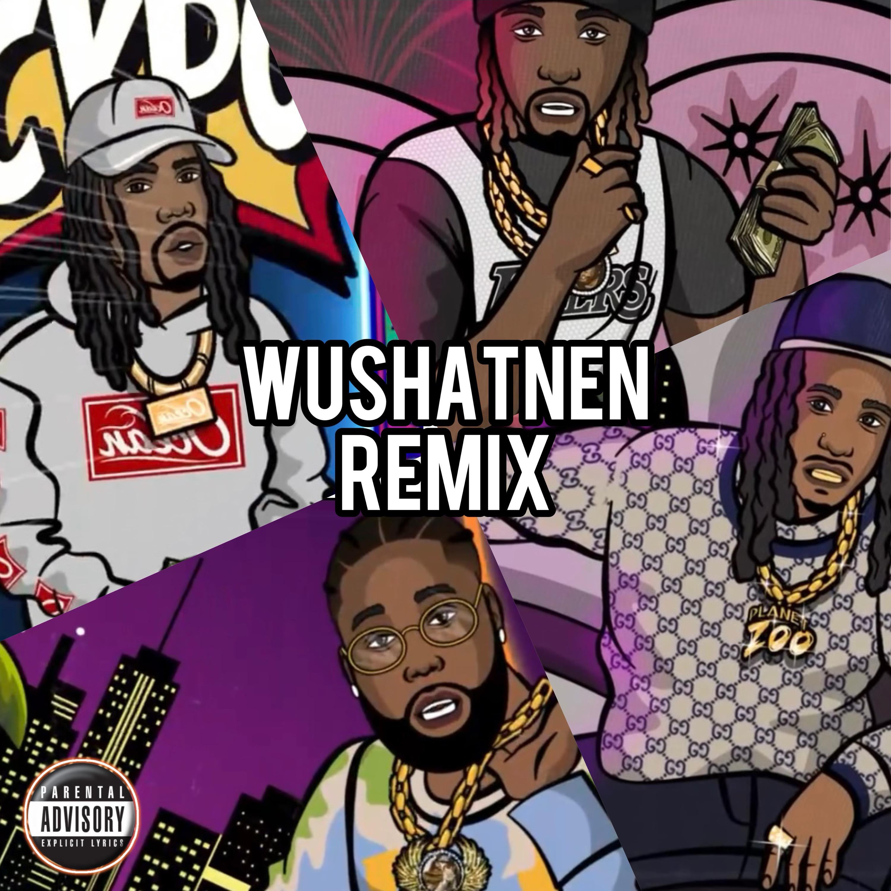 Постер альбома WusHatnen? (Remix) [feat. Don Elway & Lil Knoc]