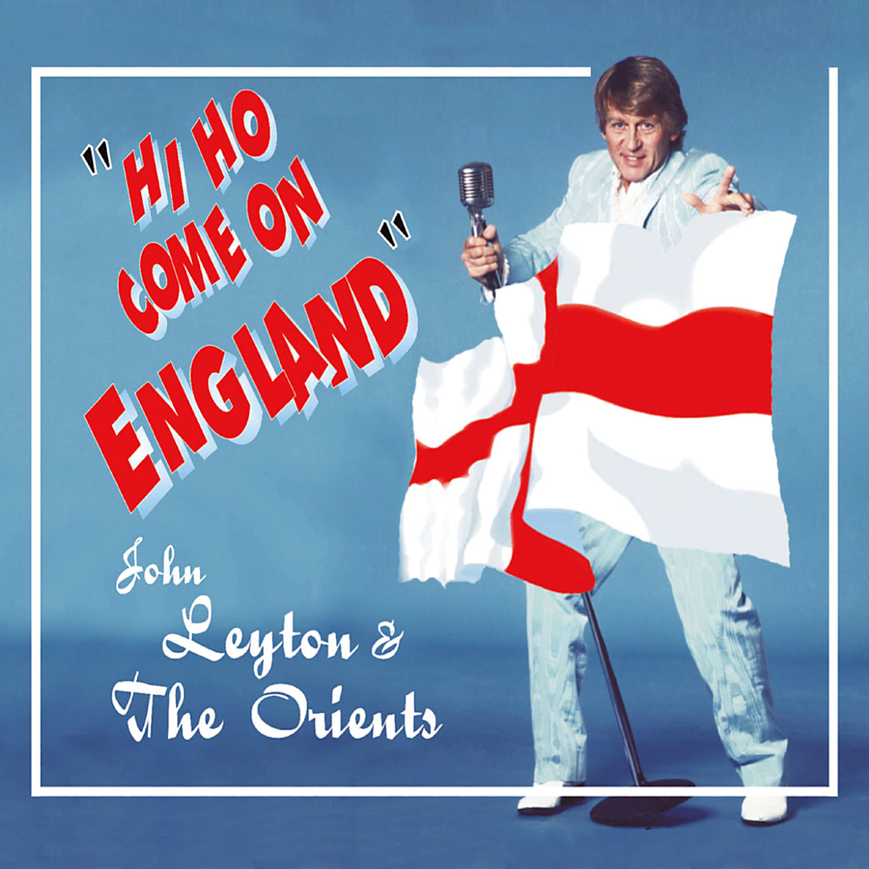 Постер альбома Hi Ho Come On England
