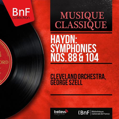 Постер альбома Haydn: Symphonies Nos. 88 & 104 (Mono Version)
