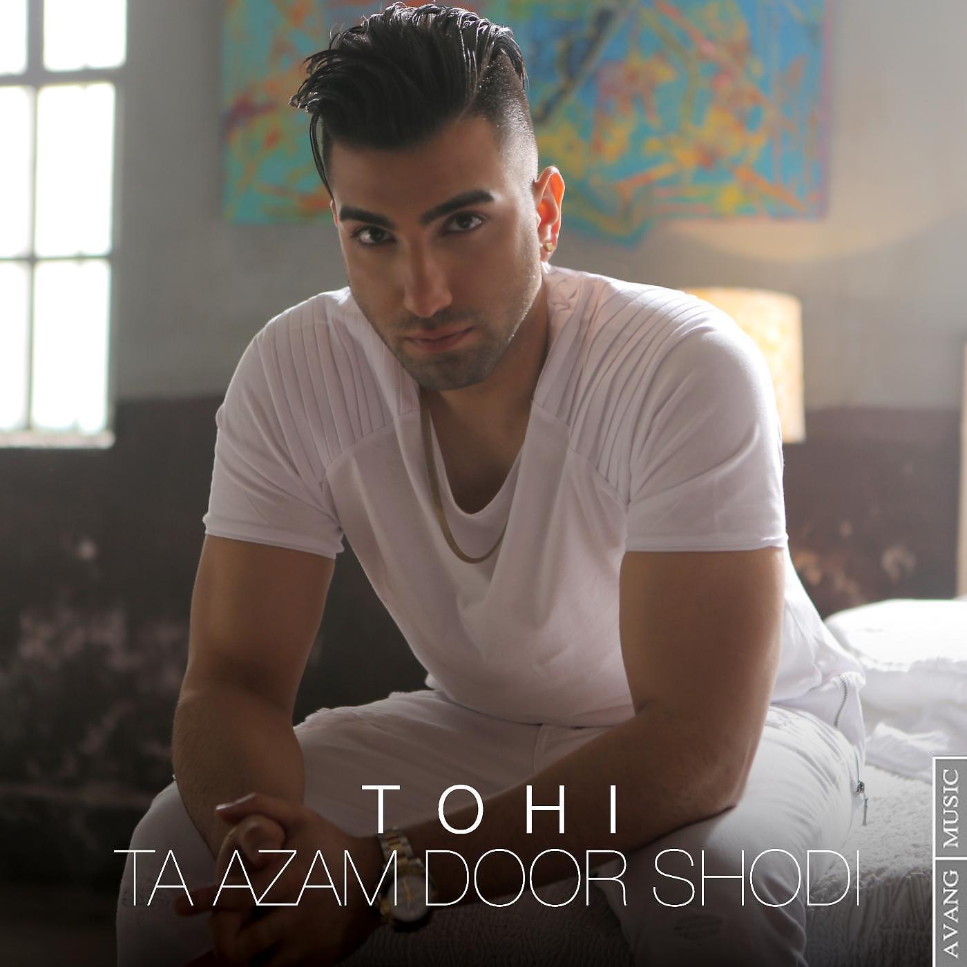 Постер альбома Ta Azam Door Shodi