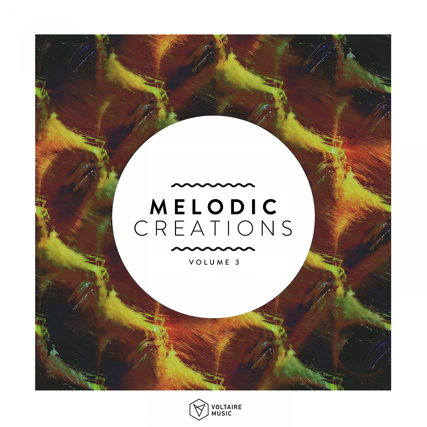 Постер альбома Melodic Creations, Vol. 3
